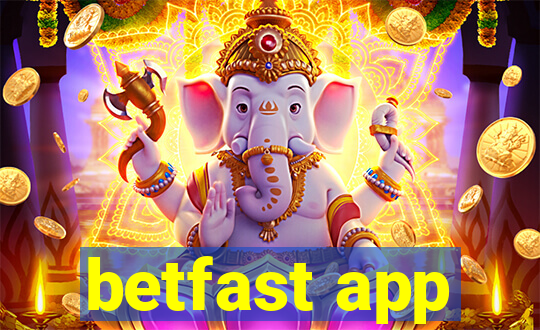 betfast app